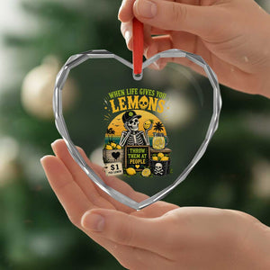 When Life Gives You Lemons Throw Them At People Heart Crystal Glass Ornament Skeleton Lemon Jokes