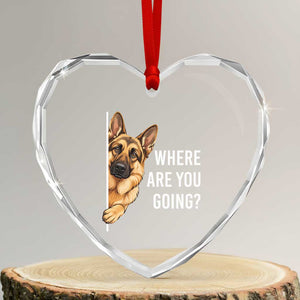 Where are You Going Funny German Shepherd Dog Heart Crystal Glass Ornament TS11 Transparent Glass 3'' Heart Print Your Wear