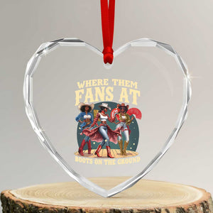 Where Them Fans At Boots On The Ground Black Cowgirl Heart Crystal Glass Ornament TS10 Transparent Glass 3'' Heart Print Your Wear