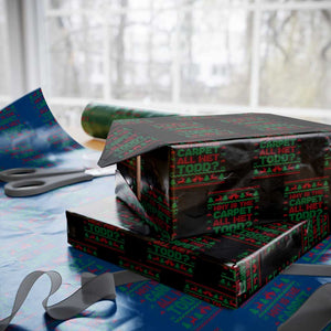 Why Is The Carpet All Wet Todd Christmas Movie Wrapping Paper Roll Funny Xmas Couple Matching TS11 Black Print Your Wear