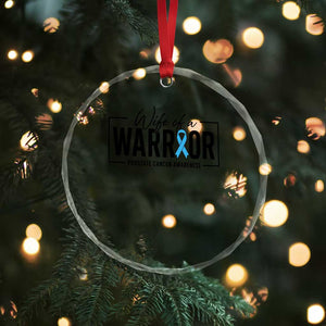 Wife Of A Warrior Prostate Cancer Awareness Crystal Glass Ornament Blue Ribbon Graphic