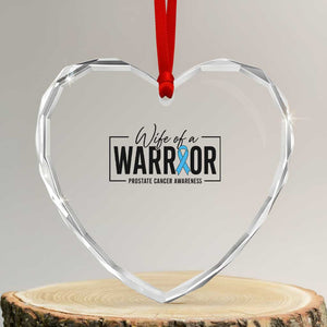 Wife Of A Warrior Prostate Cancer Awareness Heart Crystal Glass Ornament Blue Ribbon Graphic