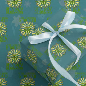 Within Every Ending Is The Seed Of A New Beginning Wrapping Paper Roll Ostara Pagan Eostre Easter Day TS11 Teal Print Your Wear
