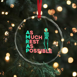 Workout Skeleton Crystal Glass Ornament As Much Rest As Possible AMRAP Lazy Skeleton Funny Gym Quotes TS02 Print Your Wear