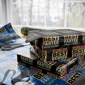 Worlds Best Farter I Mean Father Wrapping Paper Roll Funny Farted Dad Father's Day TS11 Black Print Your Wear