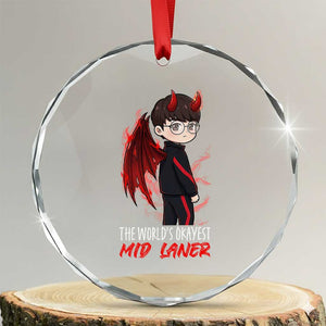 Worlds Okayest Mid Laner Crystal Glass Ornament Funny Gift For Gamer TS12 Transparent Glass 3'' Circle Print Your Wear