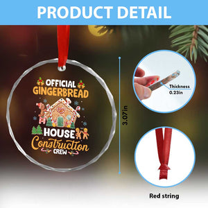 Xmas Baking Crystal Glass Ornament Official Gingerbread House Construction Crew TS09 Print Your Wear