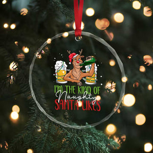 Xmas Drinking Crystal Glass Ornament Reindeer Beer Drunk I'm The Kind Of Naughty Santa Likes TS09 Print Your Wear