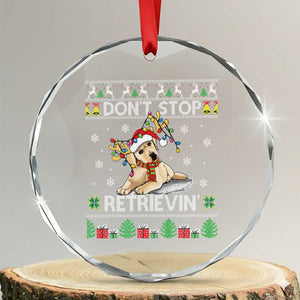 Xmas Golden Retriever Crystal Glass Ornament Don't Stop Retrievin Cute Reindeer Dog TS09 Transparent Glass 3'' Circle Print Your Wear
