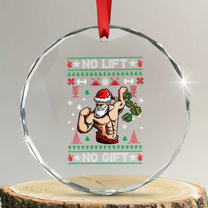 Xmas Gymer Crystal Glass Ornament No Lift No Gift Santa Gym Coach TS09 Transparent Glass 3'' Circle Print Your Wear