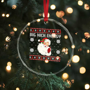 Xmas Santa Claus Crystal Glass Ornament Big Nick Energy Santa Ugly Xmas TS10 Print Your Wear