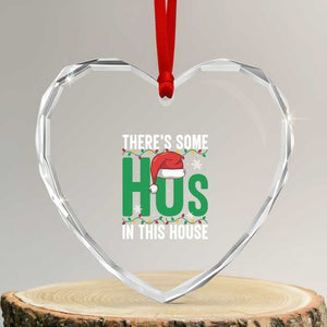 Xmas Santa Ho Ho Ho Heart Crystal Glass Ornament There's Some Hos In This House TS02 Transparent Glass 3'' Heart Print Your Wear