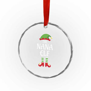 Xmas The Nana Elf Crystal Glass Ornament Funny Grandma Xmas Family Matching TS02 Print Your Wear