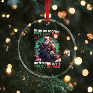 Xmas Veteran Crystal Glass Ornament Up On The Rooftop Click Click Click Santa Patriotic TS09 Print Your Wear