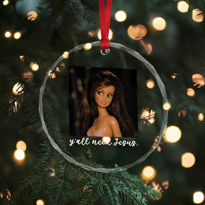 Yall Need Jesus Funny Doll Side Eye Meme Crystal Glass Ornament Sarcastic Southern Humor Religion Faith TS02 Print Your Wear