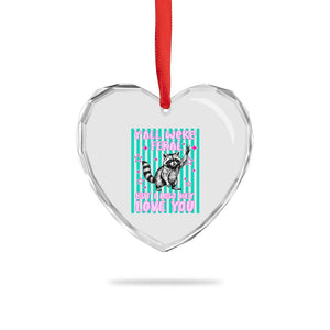 Y'all Were Feral But I Low Key Love You Pink Stripes Raccoon Heart Crystal Glass Ornament Funny Teacher End of School Year