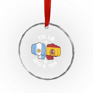 Yes Im Both Of Them Argentina Spain Fist Bump Graphic Crystal Glass Ornament Proud Spanish Argentine Dual Heritage Pride Match Day