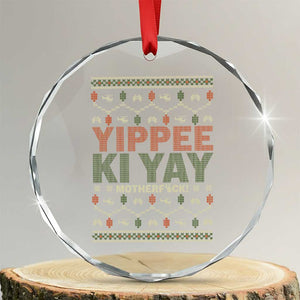 Yippee Ki Yay Crystal Glass Ornament Retro 80's Movie Xmas Gift Ugly Christmas TS10 Transparent Glass 3'' Circle Print Your Wear