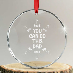 You Can Do This Dad Crystal Glass Ornament Annoucement Baby Shower First Fathers Day Gifts TS10 Transparent Glass 3'' Circle Print Your Wear
