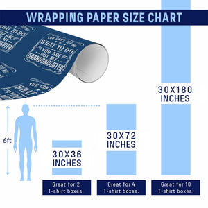 You Cant Tell Me What To Do You Are Not My Granddaughter Wrapping Paper Roll Funny Girl Grandpa Fathers Day Gifts