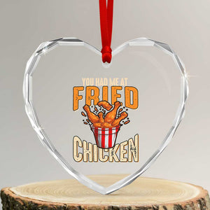 You Had Me At Fried Chicken Heart Crystal Glass Ornament TS02 Transparent Glass 3'' Heart Print Your Wear