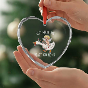 You Make My Heart Go Honk Heart Crystal Glass Ornament Funny Valentine Goose TS14 Print Your Wear