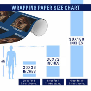 You Rushed Through Your Test Wrapping Paper Roll Funny Test Day Teacher Meme TS14 Print Your Wear