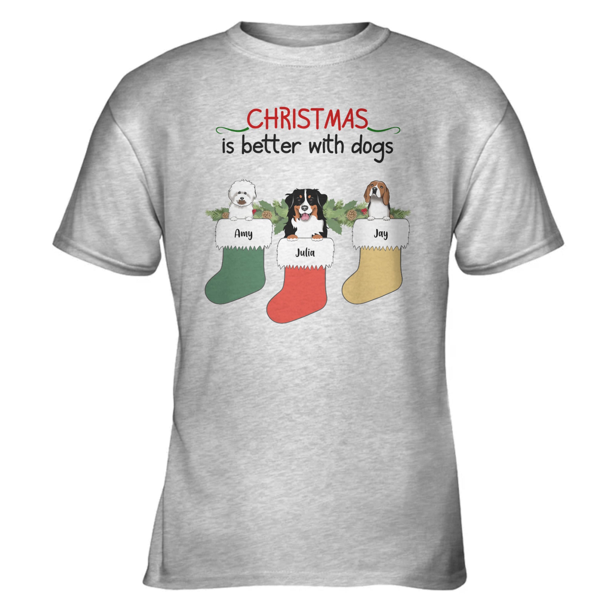 Personalized Shirt Christmas is Bettter With Dogs CTM00 T Shirt Custom - Printyourwear