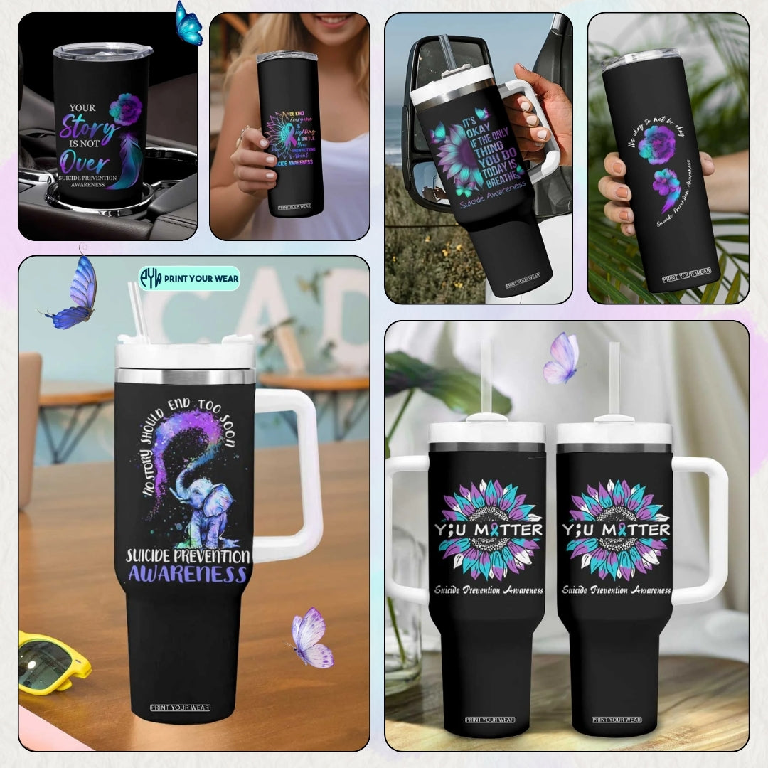 Suicide Prevention Awareness Tumbler