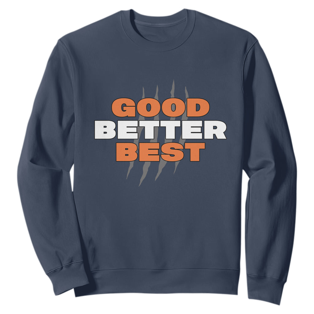 Good Better Best Inspiration