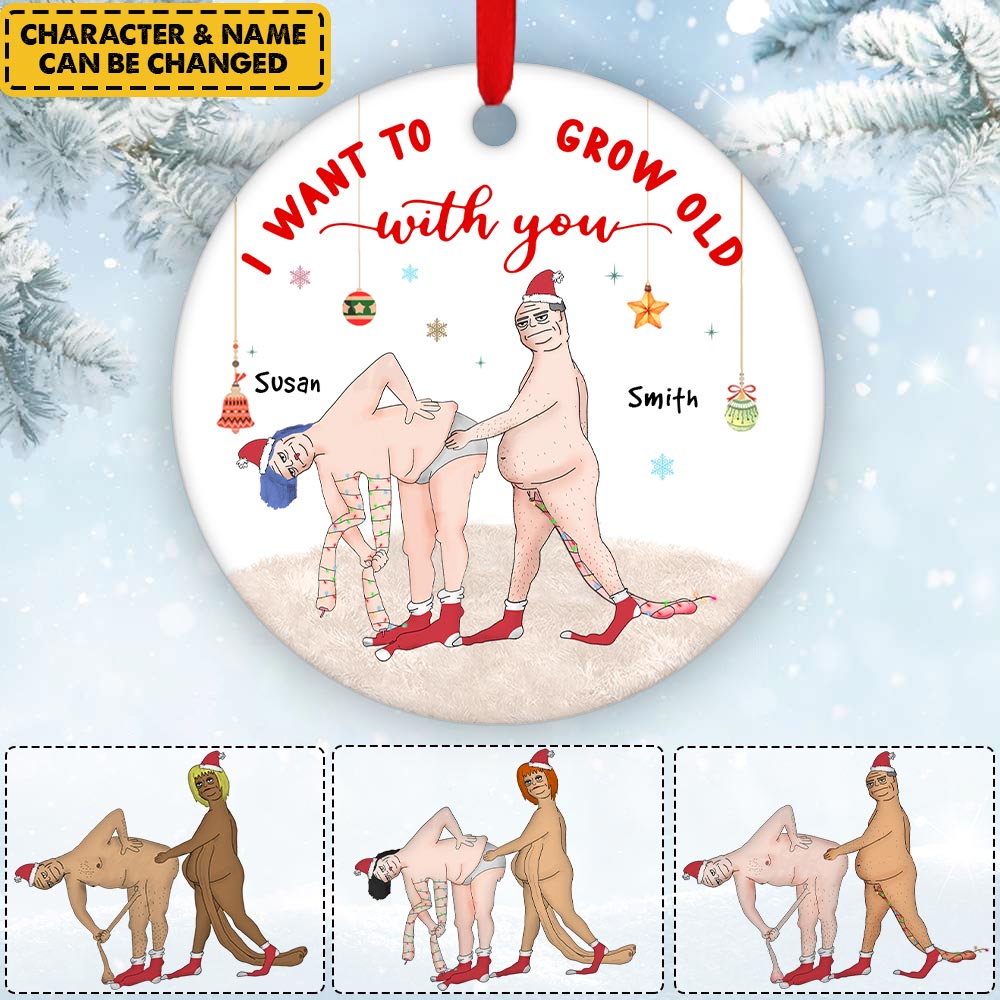 Personalized JP Christmas Ornaments Gift For Couple Husband Wife I Want To Grow Old With You Naughty Old Couple CTM Ornament Custom - Printyourwear