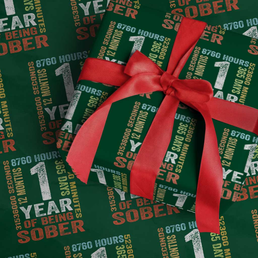 1 Year Of Being Sober Wrapping Paper Roll 1 Year Sobriety Anniversary Addiction Recovery TS11 Green Print Your Wear