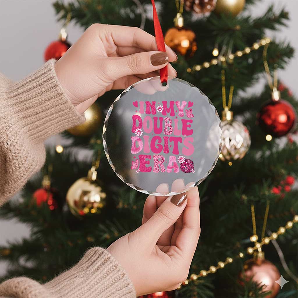 10 Years Old Birthday Girl Crystal Glass Ornament In My Double Digits Era TS10 Print Your Wear