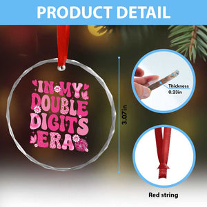 10 Years Old Birthday Girl Crystal Glass Ornament In My Double Digits Era TS10 Print Your Wear
