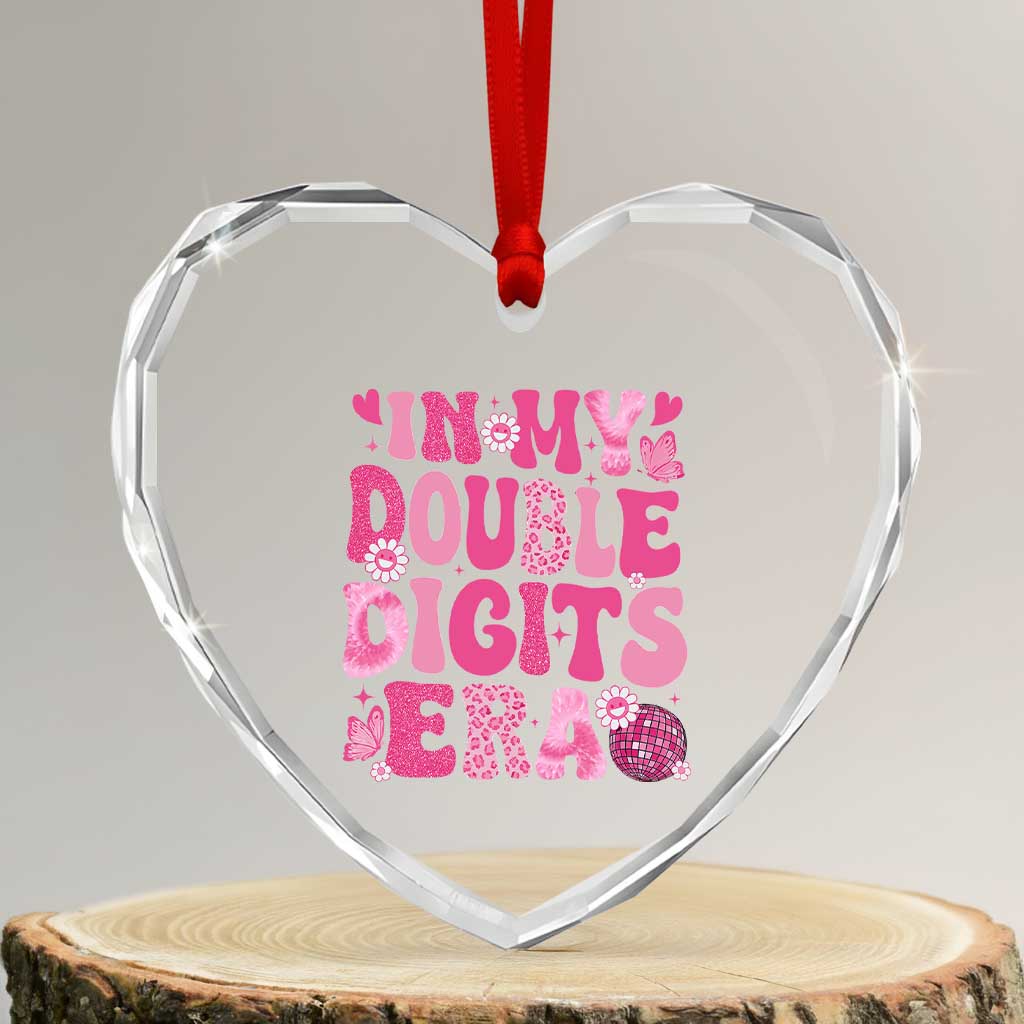 10 Years Old Birthday Girl Heart Crystal Glass Ornament In My Double Digits Era TS10 Transparent Glass 3'' Heart Print Your Wear
