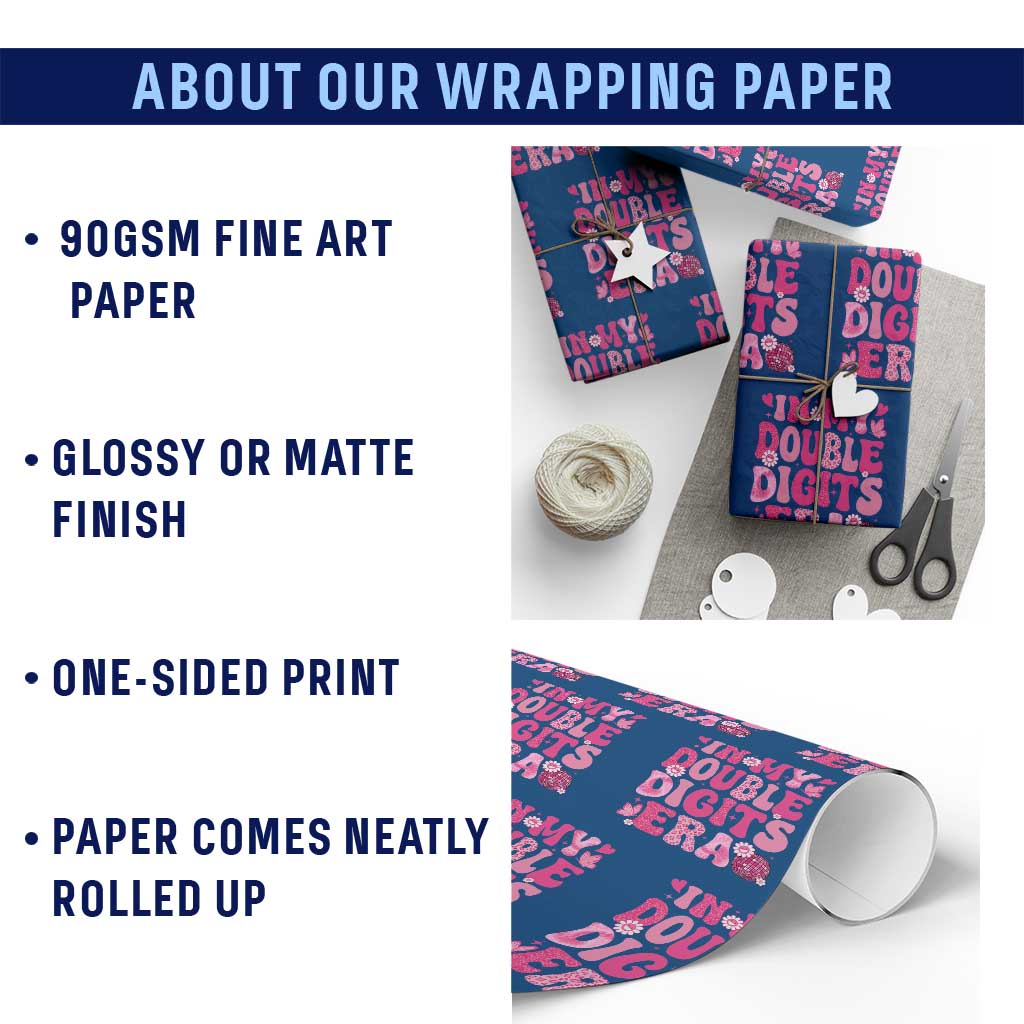 10 Years Old Birthday Girl Wrapping Paper Roll In My Double Digits Era TS10 Print Your Wear