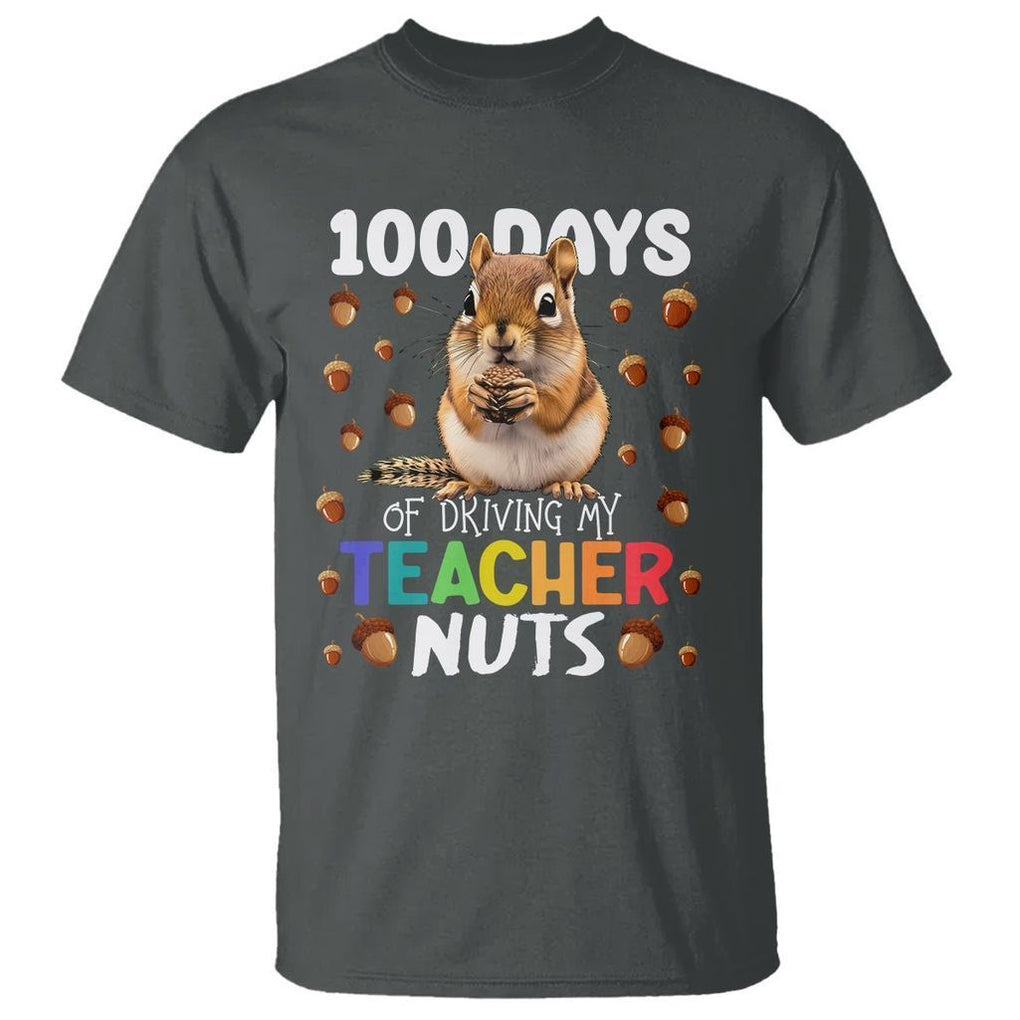 100 Days of School Chipmunk T Shirt Driving My Teacher Nuts TS02 Dark Heather Printyourwear