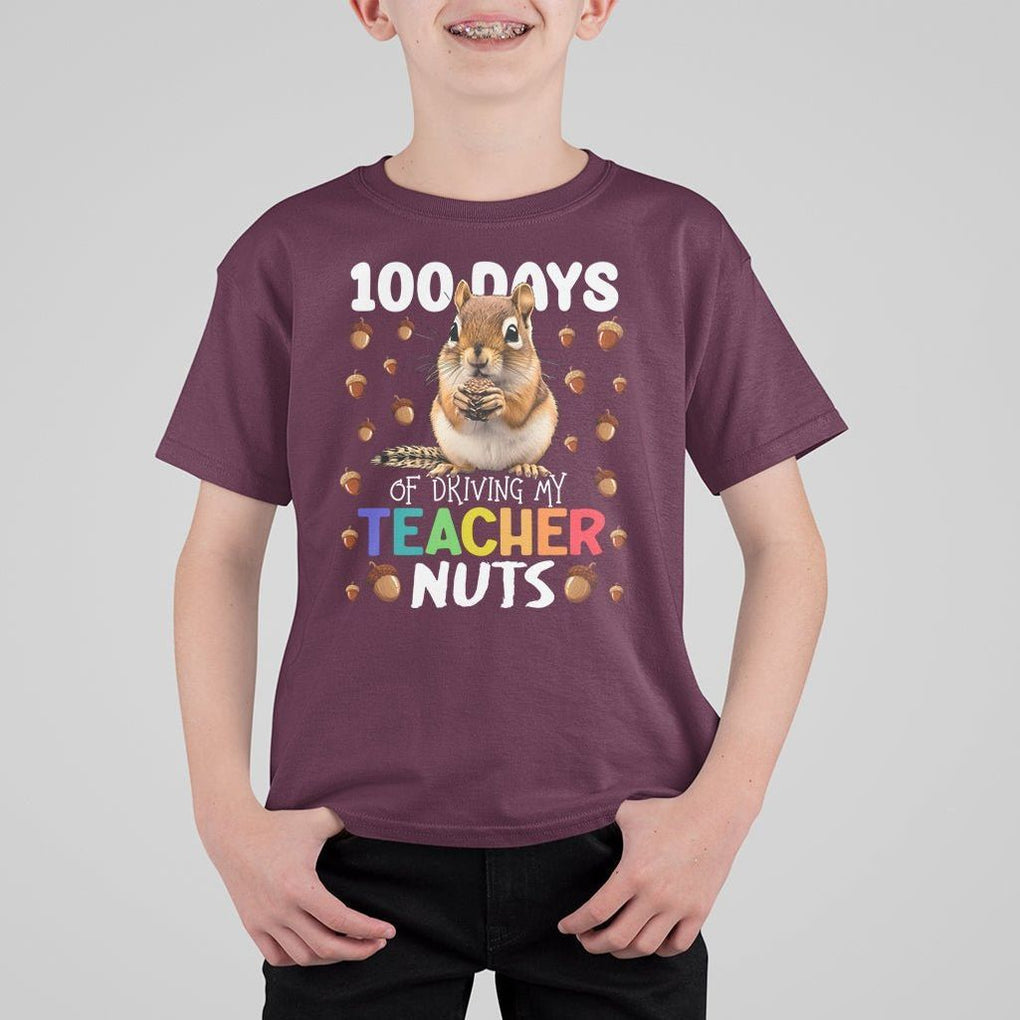 100 Days of School Chipmunk T Shirt For Kid Driving My Teacher Nuts TS02 Maroon Printyourwear