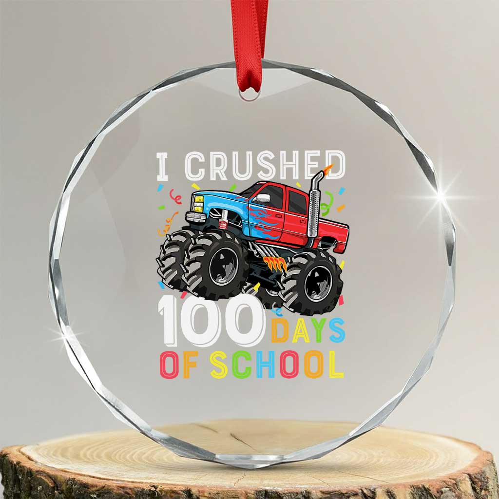 100 Days of School Monster Truck Crystal Glass Ornament Boys Crushing 100th Day Milestone TS01 Transparent Glass 3'' Circle Print Your Wear