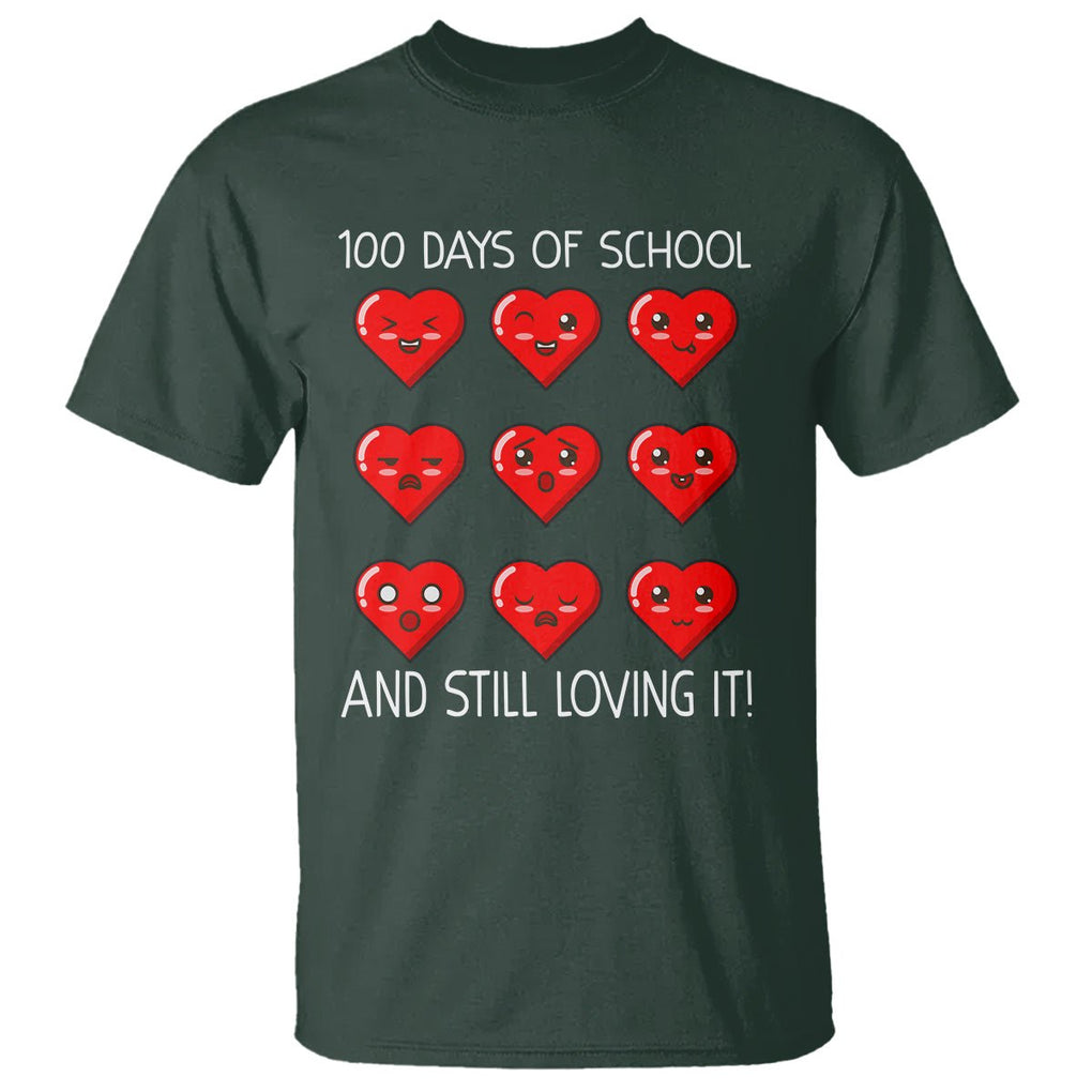 100 Days of School T Shirt Still Loving It Cute Hearts TS02 Dark Forest Green Printyourwear