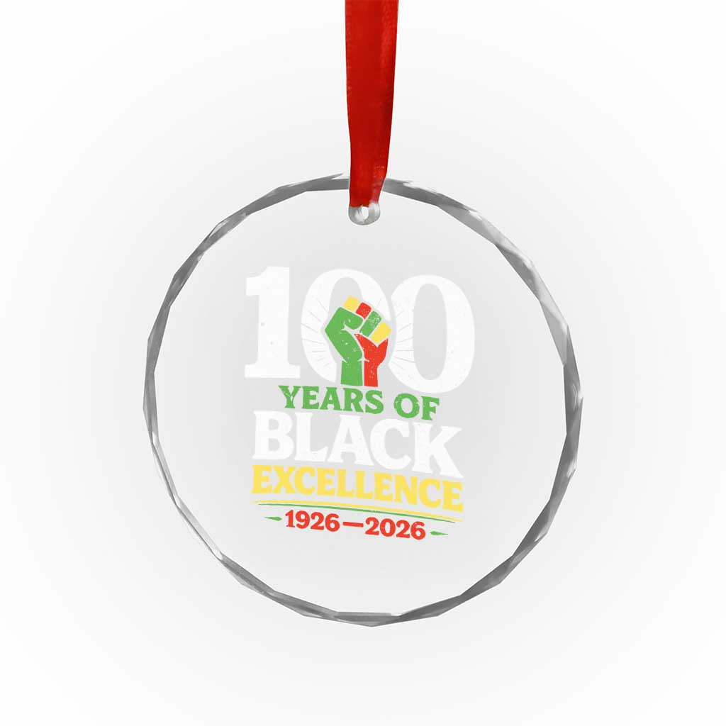 100 Years of Black Excellence 1926 2026 Crystal Glass Ornament Pan-African Raised Fist Pride Honoring Black History Legacy TS02 Print Your Wear