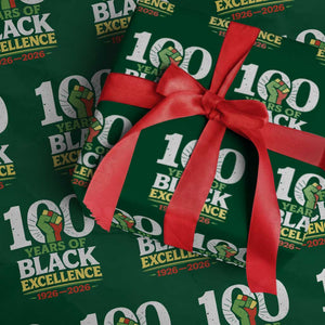 100 Years of Black Excellence 1926 2026 Wrapping Paper Roll Pan-African Raised Fist Pride Honoring Black History Legacy TS02 Green Print Your Wear