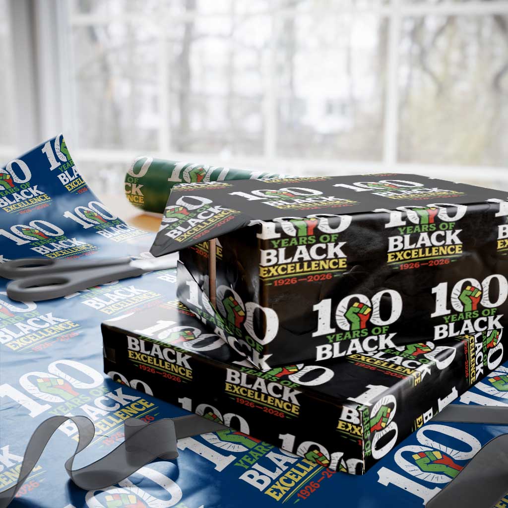100 Years of Black Excellence 1926 2026 Wrapping Paper Roll Pan-African Raised Fist Pride Honoring Black History Legacy TS02 Black Print Your Wear