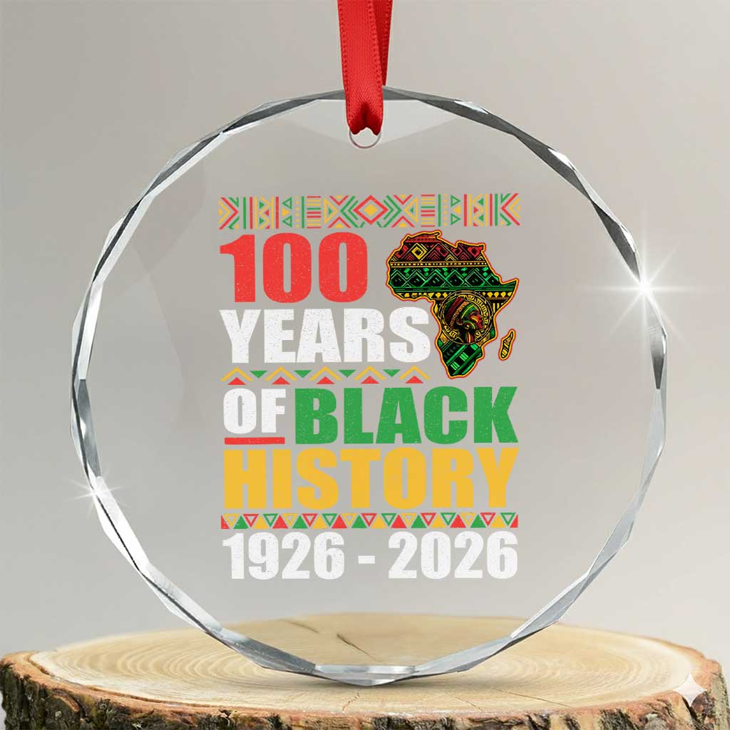100 Years Of Black History 1926 2026 Centennial Crystal Glass Ornament Africa Map TS11 Transparent Glass 3'' Circle Print Your Wear