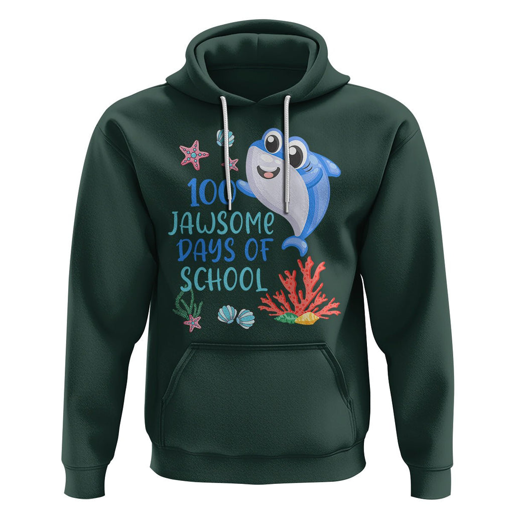 100th Day Of School Hoodie 100 Jawsome Days Funny Shark TS09 Dark Forest Green Printyourwear