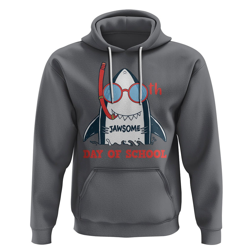 100th Day Of School Hoodie 100 Jawsome Days Funny Shark TS09 Charcoal Printyourwear