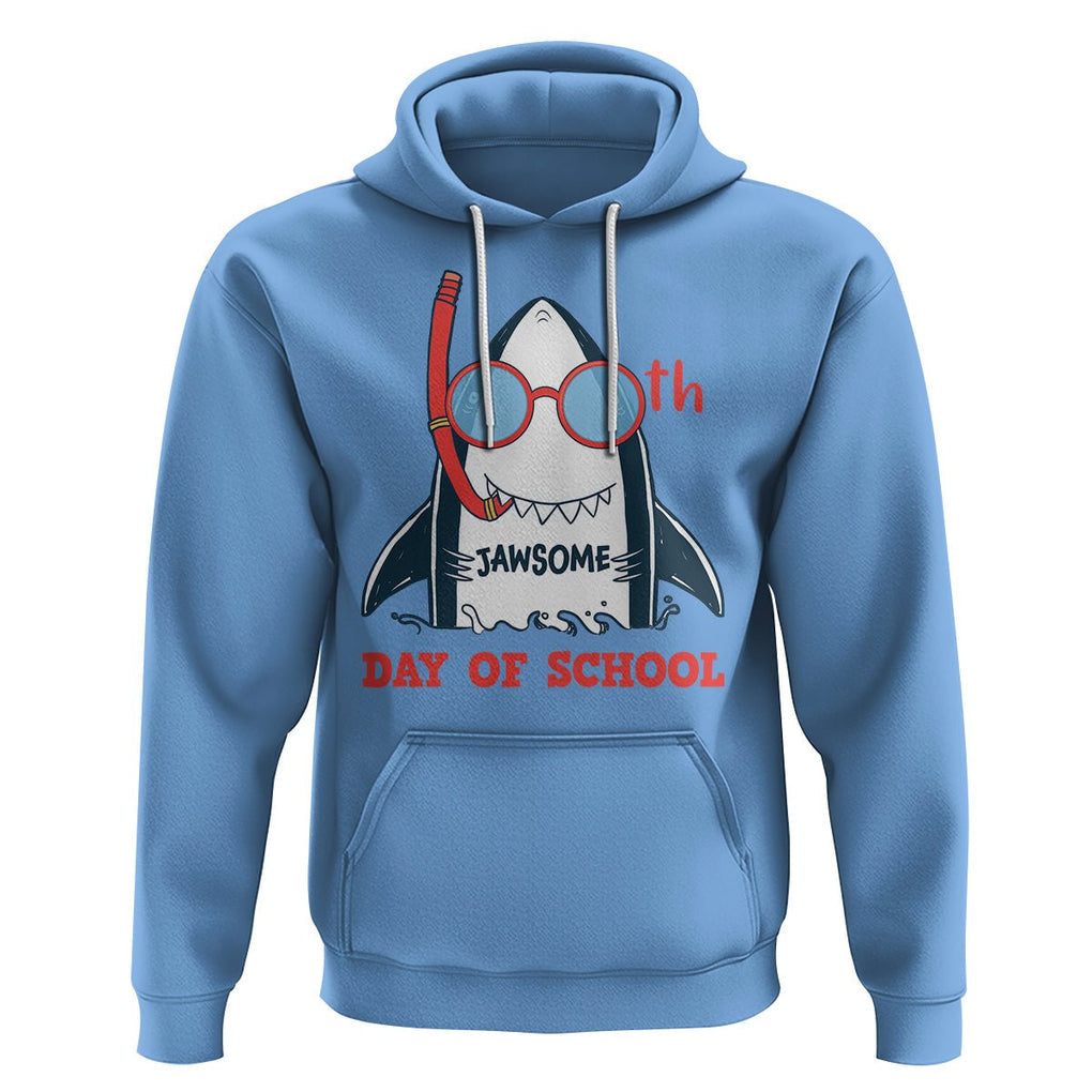 100th Day Of School Hoodie 100 Jawsome Days Funny Shark TS09 Carolina Blue Printyourwear
