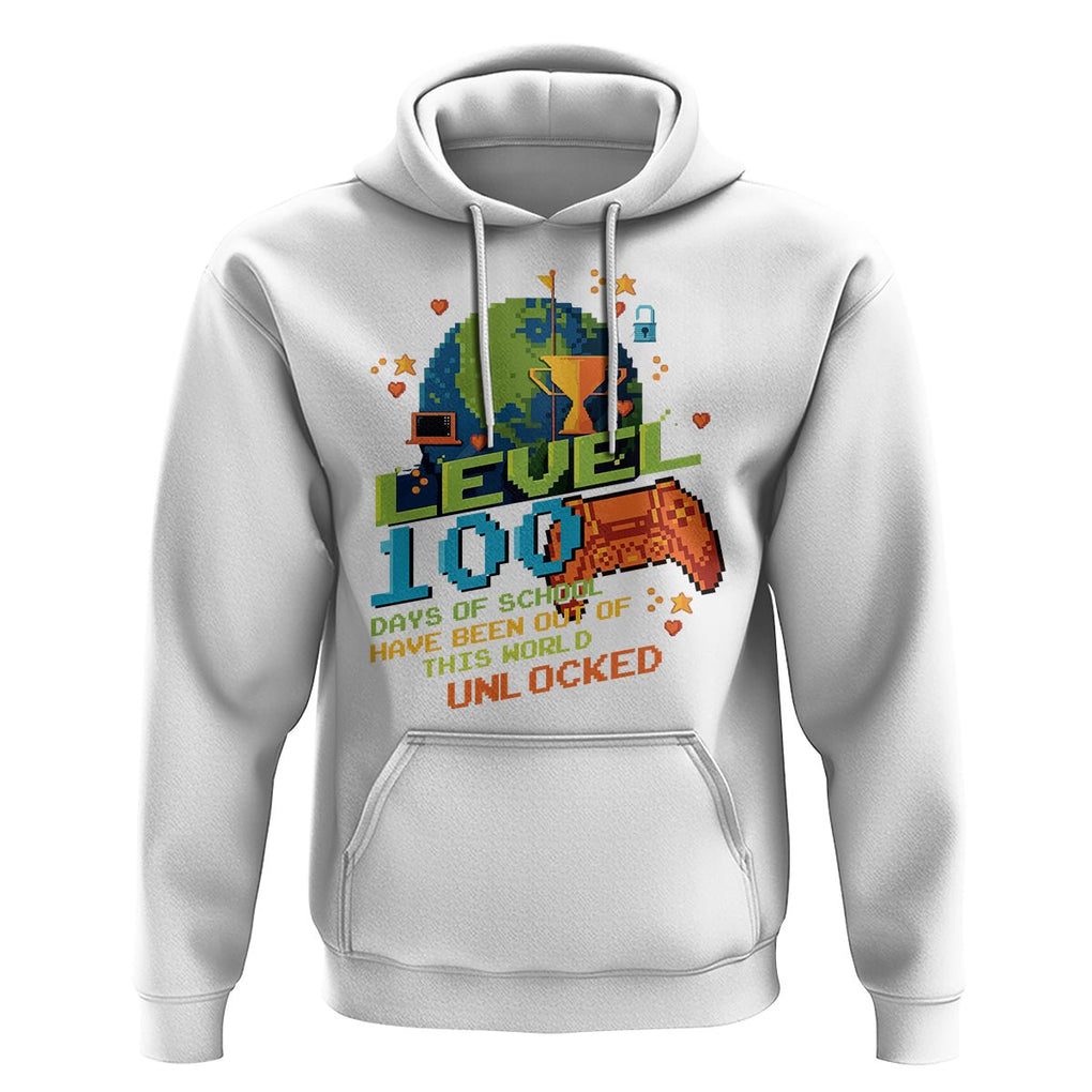 100th Day Of School Hoodie Level 100 Days Have Been Out Of This World Unlocked Gamer Outer Space TS09 White Printyourwear