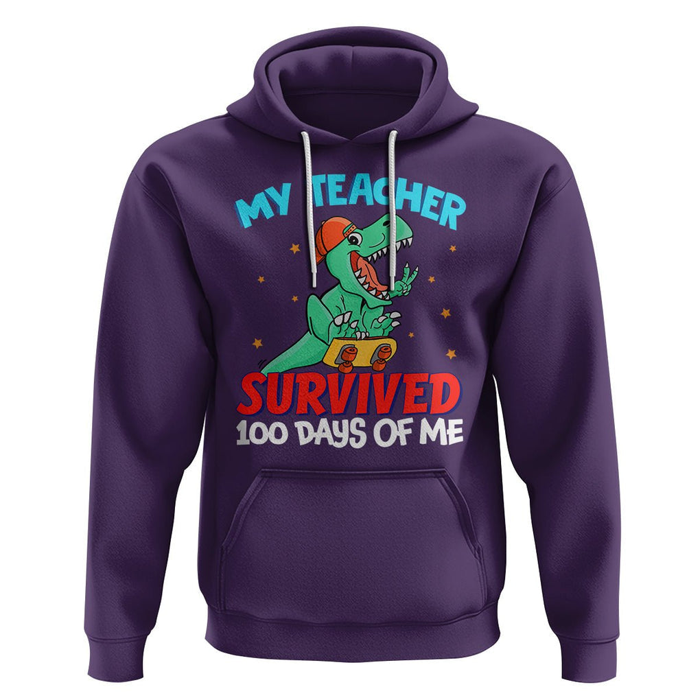100th Day Of School Hoodie My Teacher Survived 100 Days Of Me Funny Dinosaur TS09 Purple Printyourwear