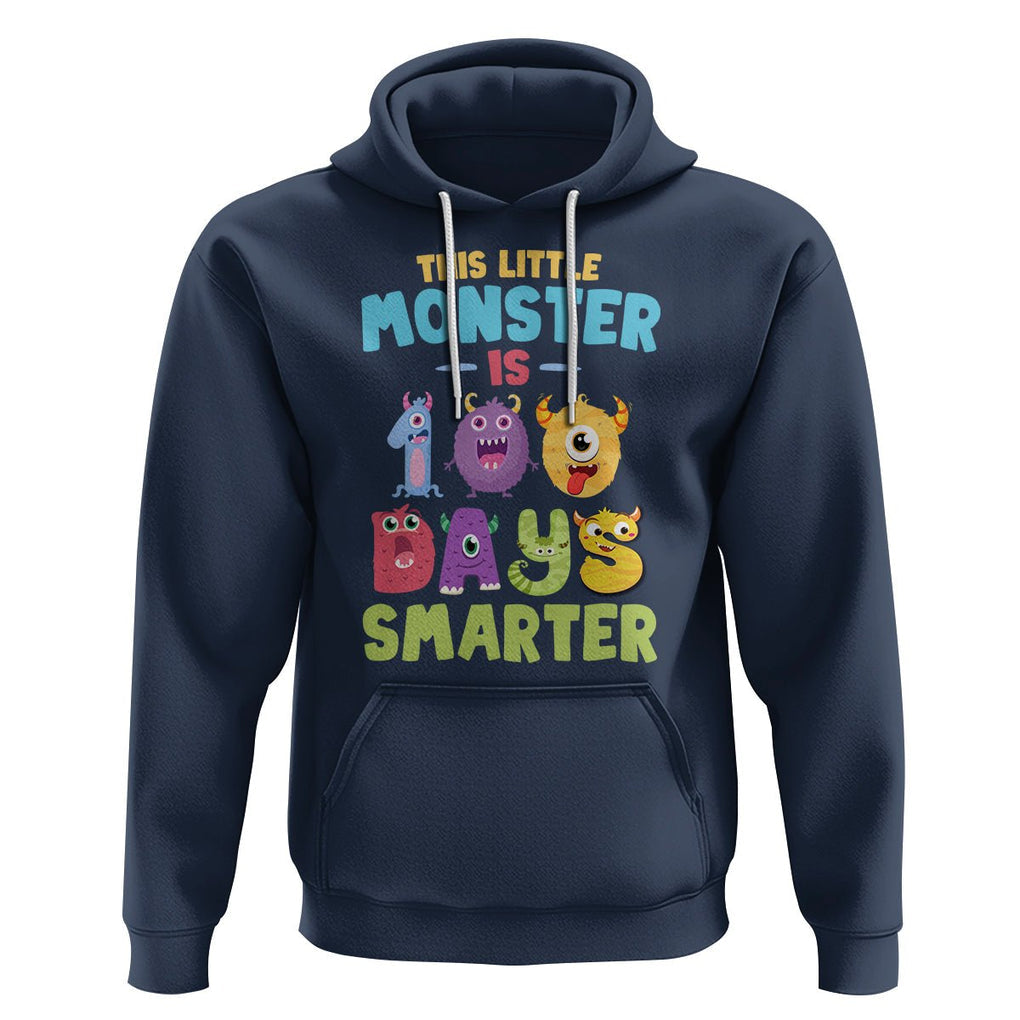 100th Day Of School Hoodie This Little Monster is 100 Days Smarter TS09 Navy Printyourwear